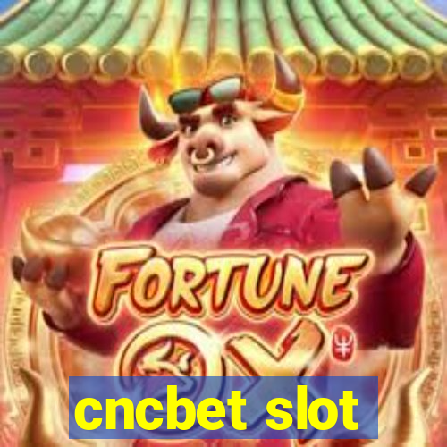 cncbet slot