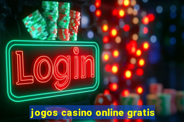 jogos casino online gratis