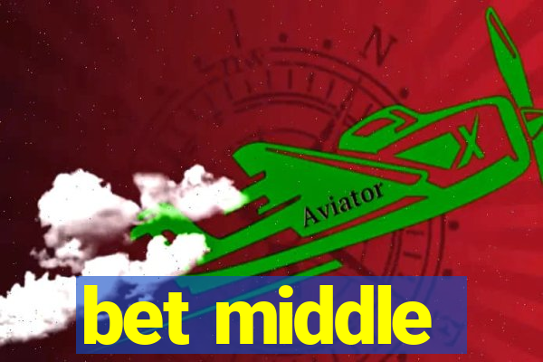 bet middle