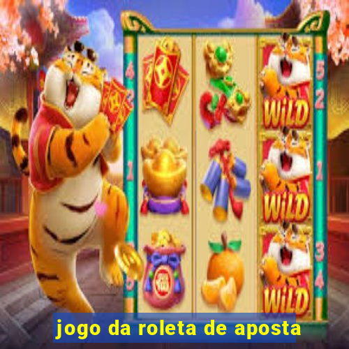 jogo da roleta de aposta