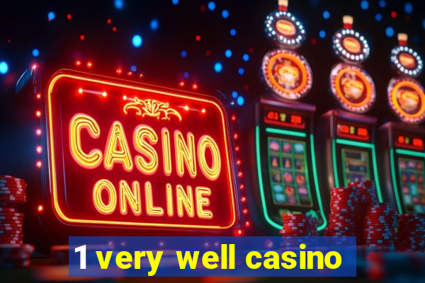 1 very well casino