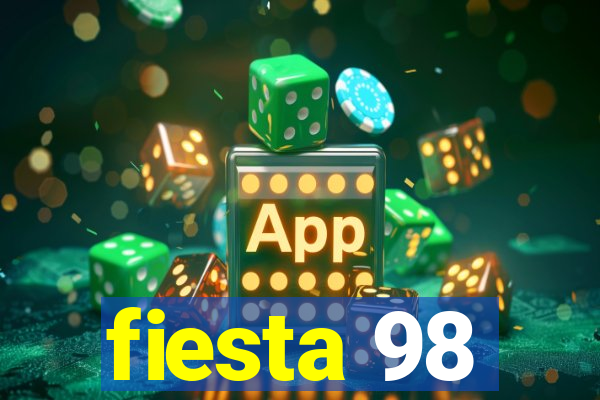 fiesta 98