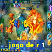 jogo de r 1