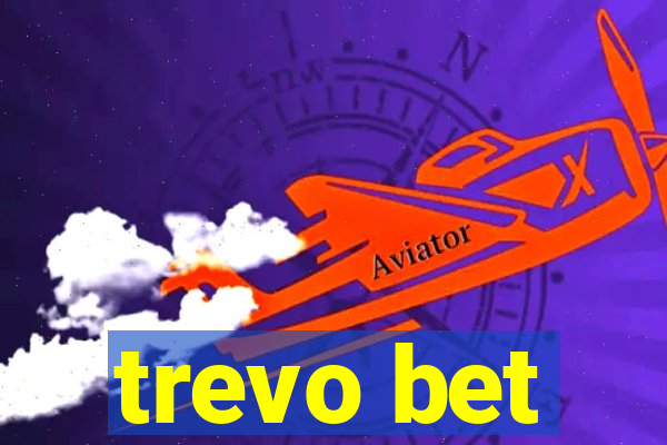 trevo bet