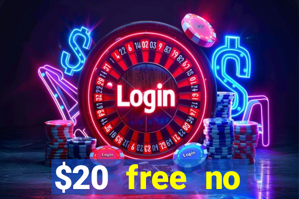 $20 free no deposit casino us