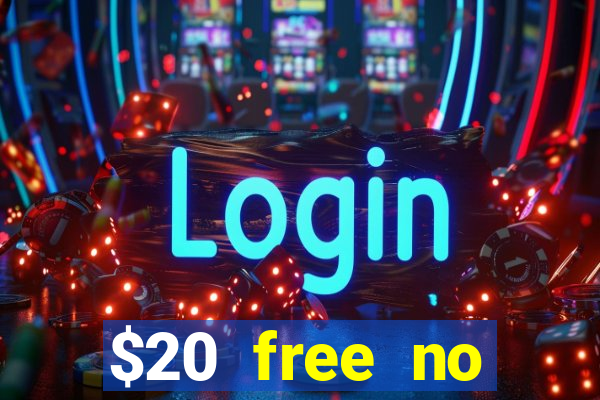 $20 free no deposit casino us