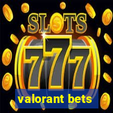 valorant bets