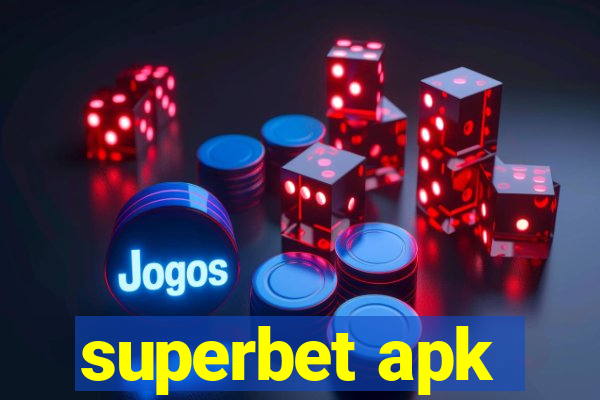 superbet apk