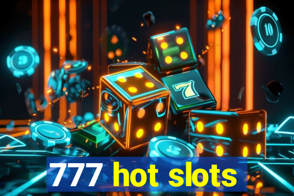 777 hot slots