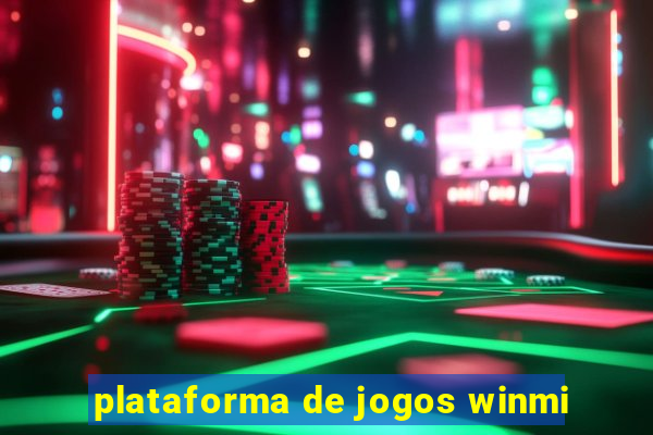 plataforma de jogos winmi