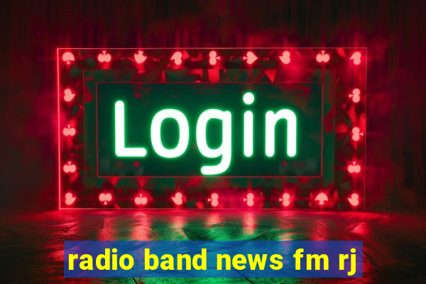 radio band news fm rj