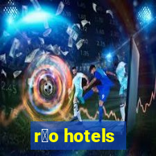 r铆o hotels