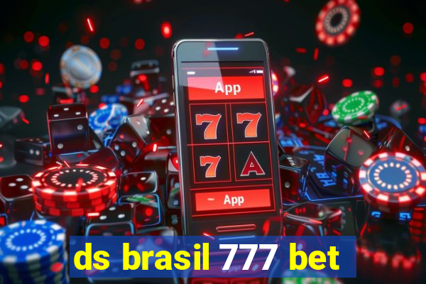 ds brasil 777 bet