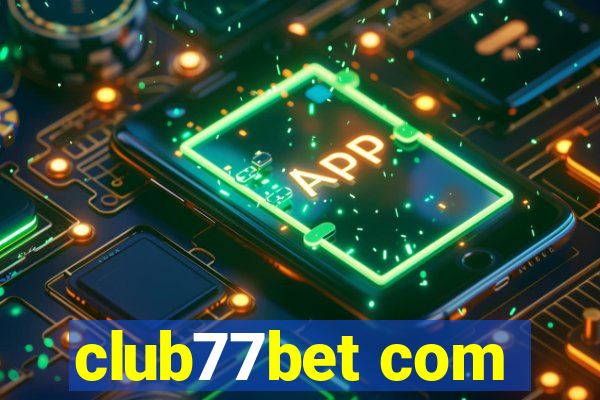 club77bet com