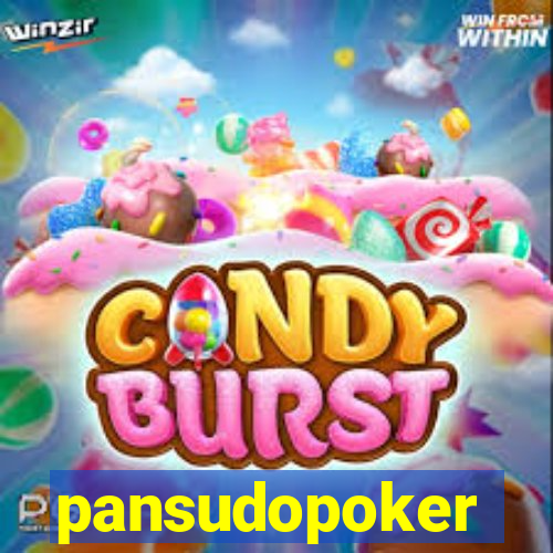 pansudopoker