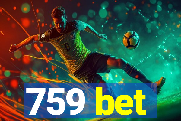 759 bet