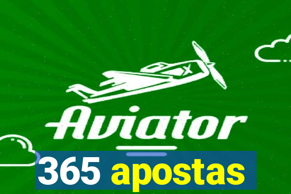 365 apostas