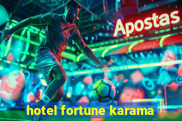 hotel fortune karama