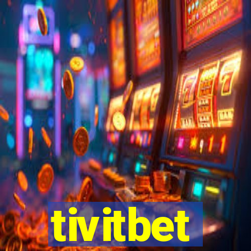 tivitbet