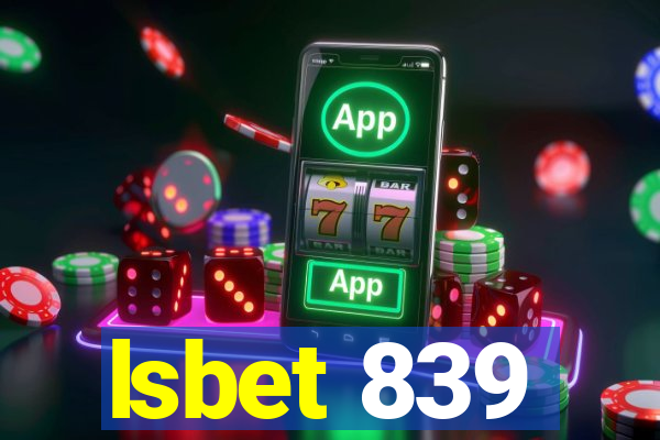 lsbet 839