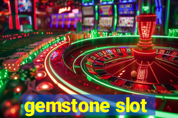 gemstone slot