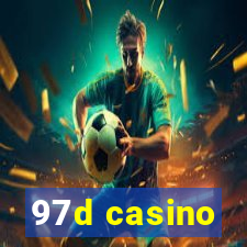 97d casino