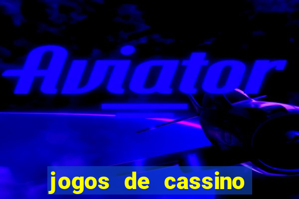 jogos de cassino com rodadas gratis