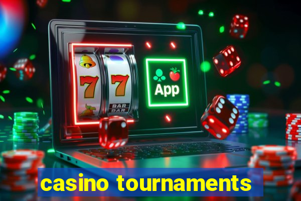 casino tournaments