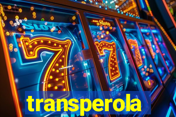 transperola