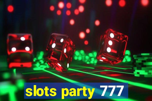 slots party 777