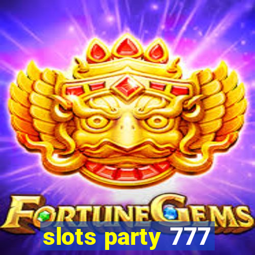 slots party 777