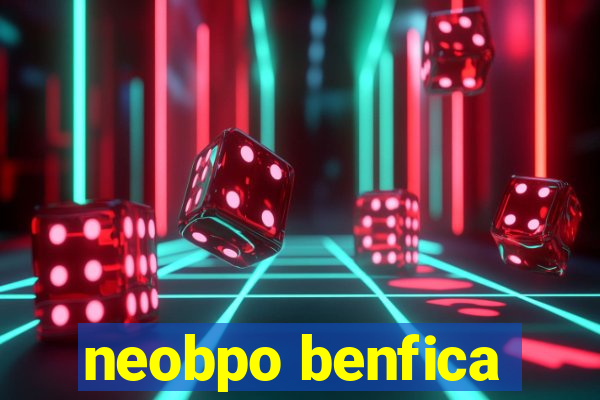 neobpo benfica