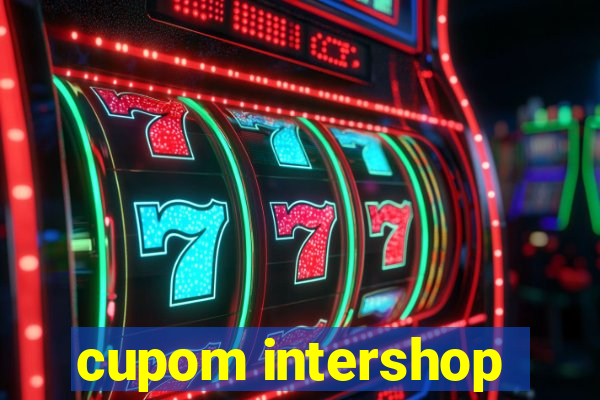 cupom intershop