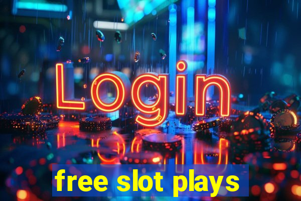 free slot plays