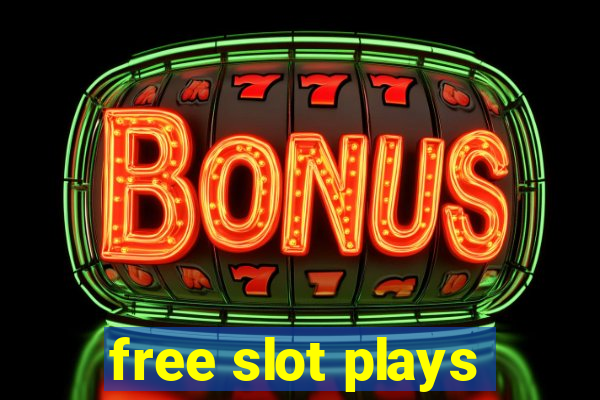 free slot plays