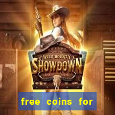 free coins for house of fun slots