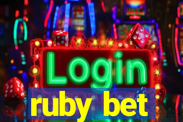 ruby bet