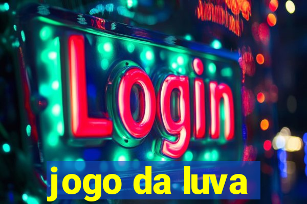 jogo da luva