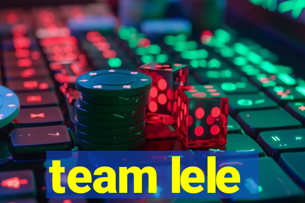 team lele