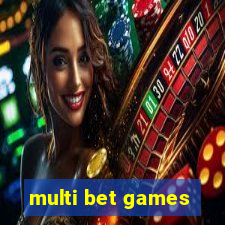 multi bet games