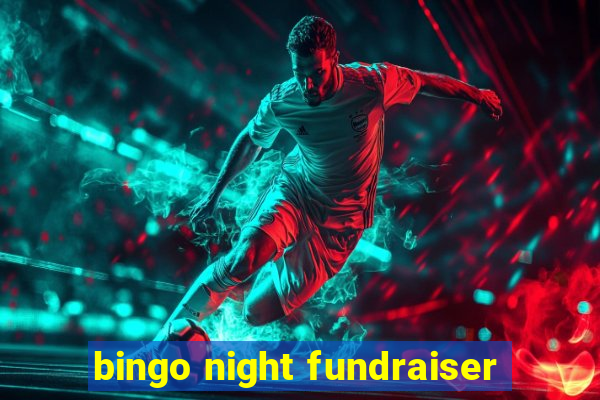 bingo night fundraiser