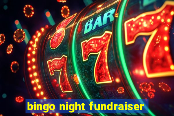 bingo night fundraiser