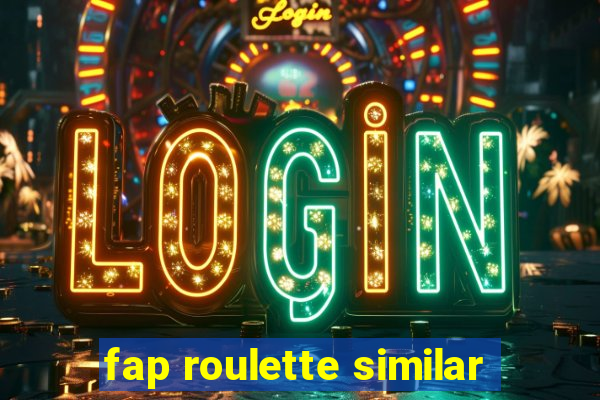 fap roulette similar