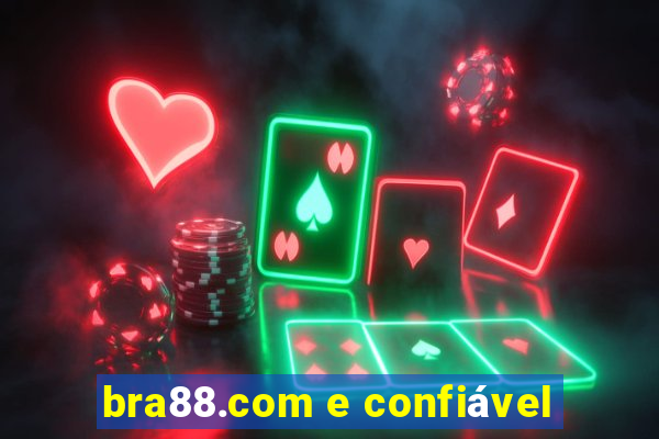 bra88.com e confiável