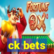 ck bets