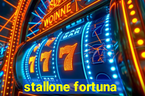 stallone fortuna