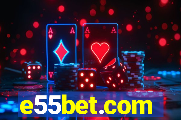 e55bet.com