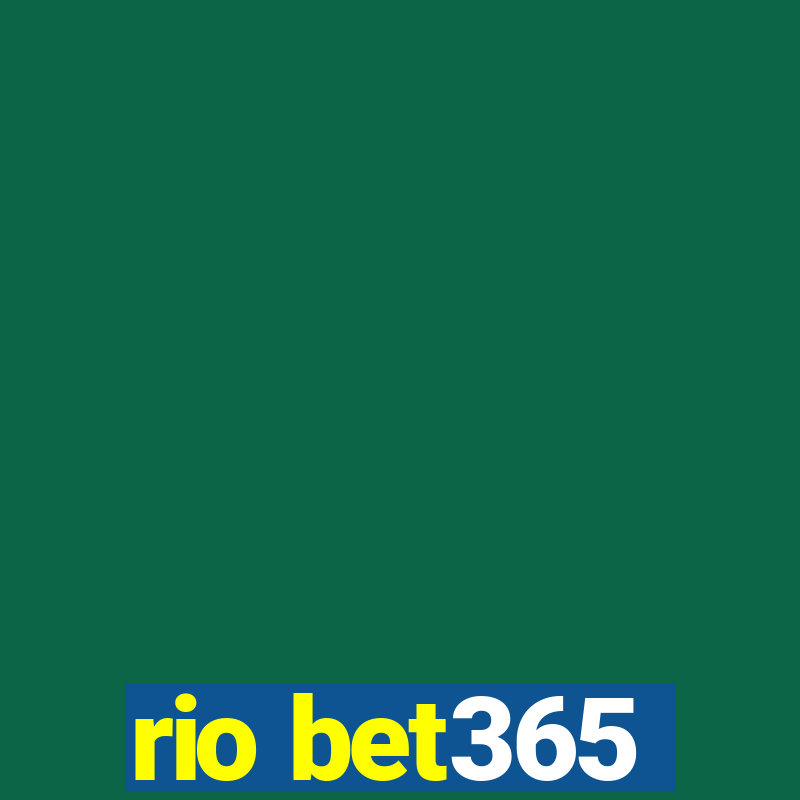 rio bet365