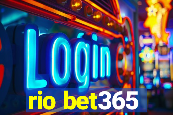 rio bet365