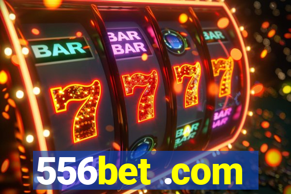 556bet .com